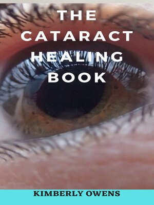 cover image of THE CATARACT HEALING BOOK